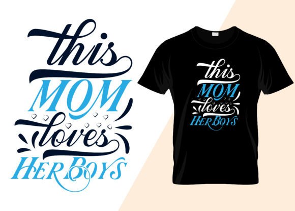Review: This Mom Love Her Boys T-shirt Design