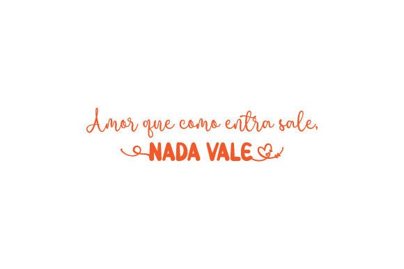 Reviewing Amor Que Como Entra Sale, Nada Vale for Embroidery
